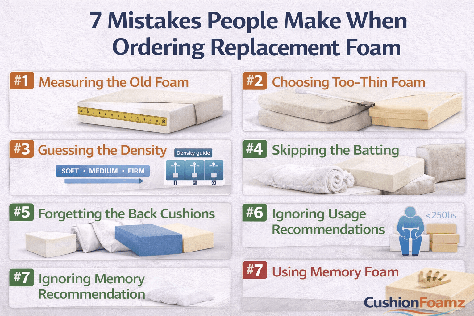 7 Mistakes People Make When Ordering Replacement Foam (And How to Avoid Them)